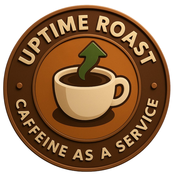 Uptime Roast